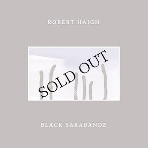 画像1: Robert Haigh "Black Sarabande" [CD]