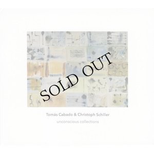 画像1: Tomas Cabado & Christoph Schiller "Unconscious Collections" [CD]
