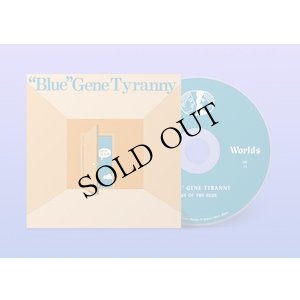 画像2: "Blue" Gene Tyranny "Out Of The Blue" [CD]