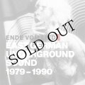 V.A "Ende Vom Lied: East German Underground Sound 1979 - 1990" [CD]