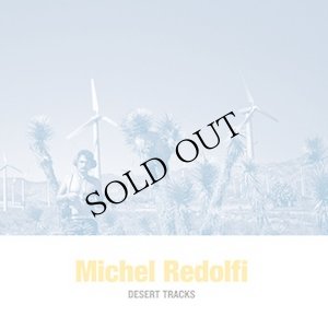画像1: Michel Redolfi "Desert Tracks" [CD]
