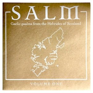 画像1: Unknown Artist "Salm: Gaelic Psalms From The Hebrides Of Scotland Volume One" [LP]
