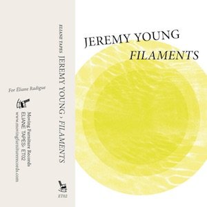 画像1: Jeremy Young "Filaments" [Cassette]