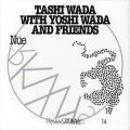 Tashi Wada With Yoshi Wada And Friends "Nue" [CD]