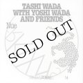 Tashi Wada With Yoshi Wada And Friends "Nue" [CD]