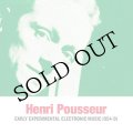 Henri Pousseur "Early Experimental Electronic Music 1954-61" [CD]