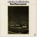 Alain Bellaiche "Sea Fluorescent" [CD]