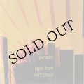 Parashi "Tape From Oort Cloud" [LP]