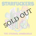 Starfuckers "The Eternal Soundcheck" [LP]