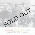 Instant Composers Pool "Incipient ICP (1966-71)" [2CD]