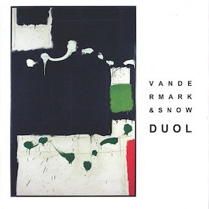 画像1: Vandermark & Snow "Duol" [CD]