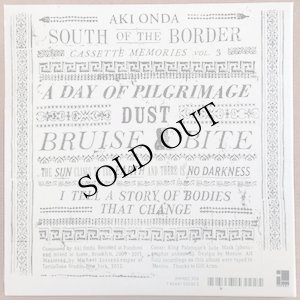 画像2: Aki Onda "Cassette Memories Vol. 3: South Of The Border" [CD] 