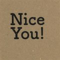 Chris Dadge, Tim Olive "Nice You!" [CD]