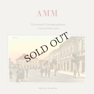 画像1: AMM "Uncovered Correspondence - A Postcard From Jaslo ." [CD]