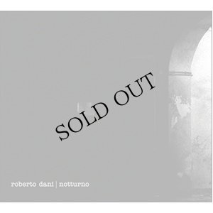 画像1: Roberto Dani "Notturno" [CD]