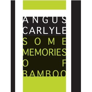画像1: Angus Carlyle "Some Memories of Bamboo" [CD]