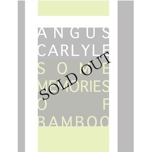 画像1: Angus Carlyle "Some Memories of Bamboo" [CD]