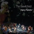 Harry Partch "The Bewitched: A Ballet Satire" [CD]