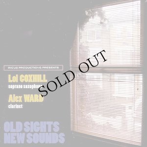 画像1: Lol Coxhill, Alex Ward "Old Sights, New Sounds" [CD]