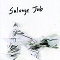 V.A "Salvage Job" [CD-R]