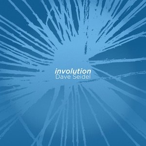 画像1: Dave Seidel "Involution" [2 × CD]