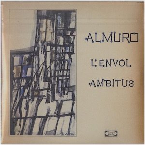 画像2: Andre Almuro "Kosmos, Musiques Experimentales, L'Envol, Ambitus, Prolegosphere" [2CD-R]