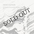 Denis DUFOUR "Complete Acousmatic Works — Vol 1" [16CD box]