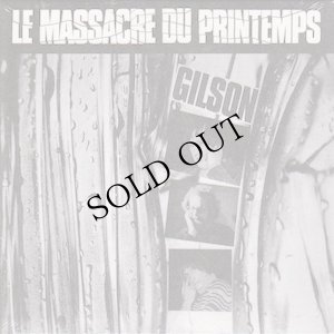 画像1: Gilson "Le Massacre Du Printemps" [CD]