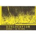 Dislocation "Refugee / On The Move" [Cassette]