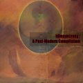 V.A "Idiosyncrasy: A Post-Modern Compilation" [CD-R]