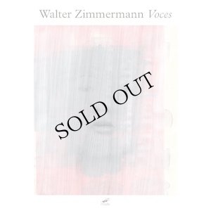 画像1: Walter Zimmermann "Voces" [3CD Box + 142-page Book]