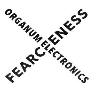 画像1: Organum Electronics "FEARCENESS" [CD]