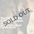 Richard Maxfield / Harold Budd "The Oak Of The Golden Dreams" [CD]