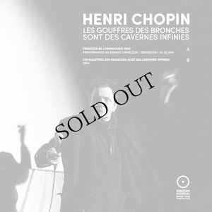 画像3: Henri Chopin "Les gouffres des bronches sont des cavernes infinies" [LP]