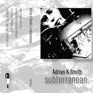 画像1: Adrian K Smith "Subterranean" [Cassette]