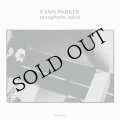 Evan Parker "Saxophone Solos" [LP]