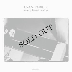 画像1: Evan Parker "Saxophone Solos" [LP]
