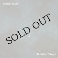 Michael Bardon "The Gift Of Silence" [CD]