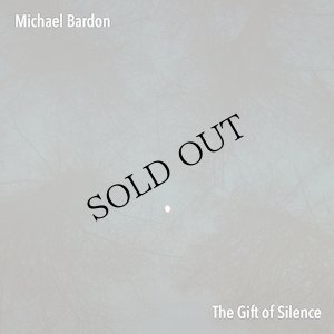 画像1: Michael Bardon "The Gift Of Silence" [CD]