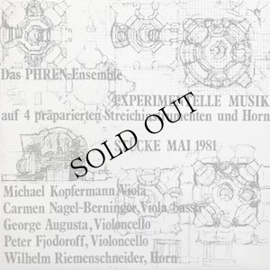 画像1: Phren "Experimentelle Musik Auf 4 Präparierten Streichinstrumenten Und Horn (Stucke Mai 1981)" [LP]