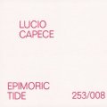 Lucio Capece "Epimoric Tide" [CD]