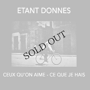 画像1: Etant Donnes "Ceux Qu'On Aime - Ce Que Je Hais" [CD]