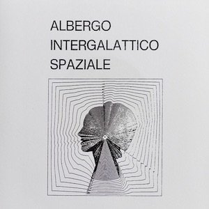 画像4: Albergo Intergalattico Spaziale [LP + 7"]