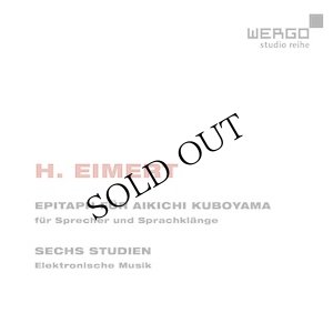 画像1: Herbert Eimert "Epitaph Fur Aikichi Kuboyama / Sechs Studien" [CD]
