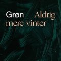 Bjarke Rasmussen "Aldrig mere vinter" [CD]