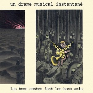 画像1: Un Drame Musical Instantane "Les Bons Contes Font Les Bons Amis" [CD]