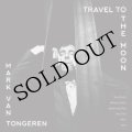 Mark Van Tongeren "Travel to the Moon" [CD]