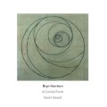 Bryn Harrison "A Coiled Form" [CD]