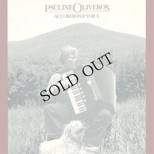 画像1: Pauline Oliveros "Accordion & Voice" [CD]