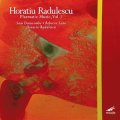 Sam Dunscombe, ﻿Rebecca Lane, ﻿Horatiu Radulescu "Edition Radulescu 4: Plasmatic Music, Vol. 1" [CD]